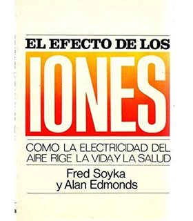 El Efecto de los Iones: Cómo la electricidad del aire rige la vida y la salud