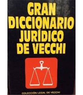 Gran Diccionario Jurídico de Vecchi