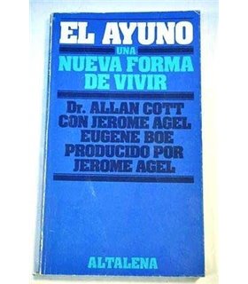 El Ayuno. Una nueva forma de vivir