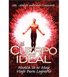 El Cuerpo Ideal. Nunca se es muy viejo para lograrlo