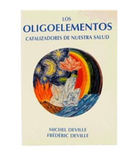 Los Oligoelementos. Catalizadores de nuestra salud