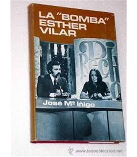 La "bomba" Esther Vilar