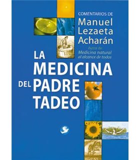 La medicina del padre Tadeo