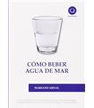 Cómo beber agua de mar