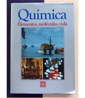 QUIMICA. ELEMENTOS, MOLÉCULAS, VIDA