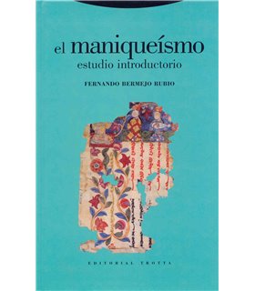 El maniqueísmo. Estudio introductorio