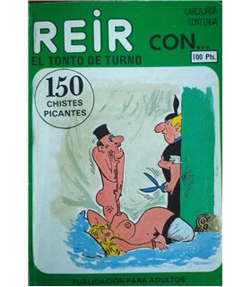 Reír... con el tonto de turno