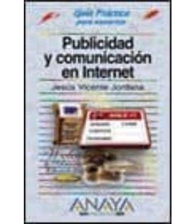 PUBLICIDAD Y COMUNICACIÓN EN INTERNET