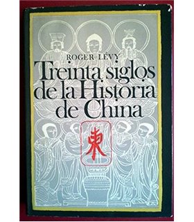 Treinta Siglos de la Historia de China