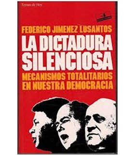 La dictadura silenciosa