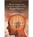 Me he tratado con la nueva medicina del doctor Hamer