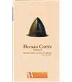 Hernán Cortés, inventor de México (Volumen I)