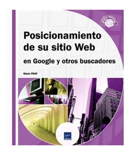 POSICIONAMIENTO DE SU SITIO WEB EN GOOGLE Y OTROS BUSCADORES