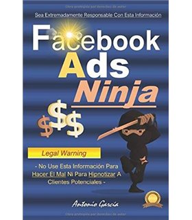 Facebook Ads Ninja: Cómo Morir De Éxito