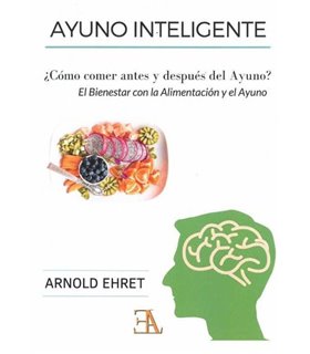 AYUNO INTELIGENTE: ¿COMO COMER ANTES Y DESPUES DEL AYUNO?
