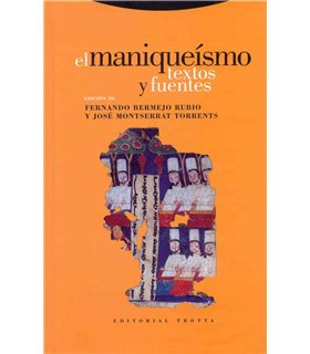 El maniqueísmo, textos y fuentes