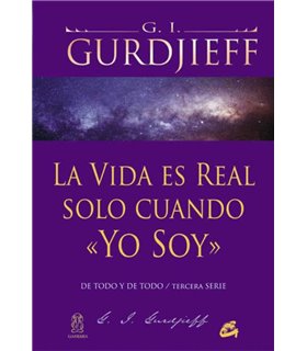 LA VIDA ES REAL SOLO CUANDO YO SOY