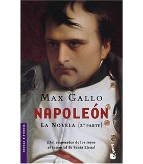 Napoleón. La novela (2ª parte)