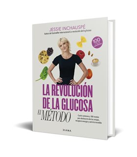 La revolución de la glucosa: el Método