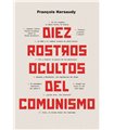 DIEZ ROSTROS OCULTOS DEL COMUNISMO 