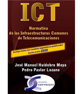 ICT. normativa De Las Infraestructuras comunes de Telecomunicaciones. Edición 2020