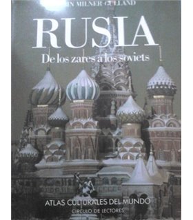 Rusia. De los zares a los soviets