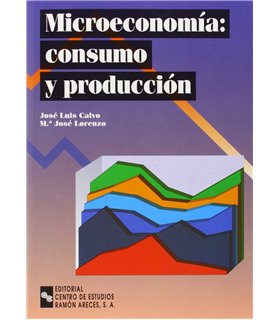 Microeconomía: Consumo y Producción