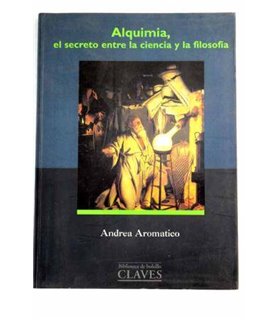 Alquimia, el secreto entre la ciencia y la filosofía