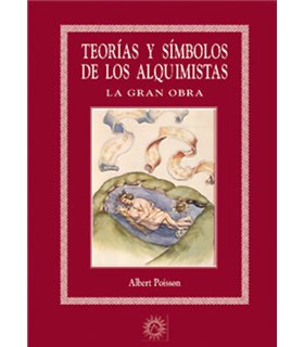 Teorías y símbolos de los alquimistas: La Gran Obra
