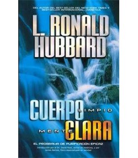 Cuerpo limpio, Mente clara