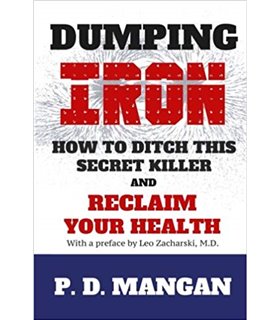 Dumping Iron: How to Ditch This Secret Killer and Reclaim Your Health
